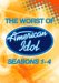 American Idol - The Worst of Seasons 1-4 