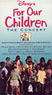 For Our Children - The Concert